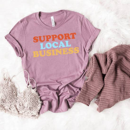 Support Local Business T-shirt - Mauve